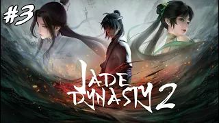 Jade Dynasty 2 epsode 3 novel
