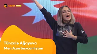 Tünzalə Ağayeva - Mən Azərbaycanlıyam