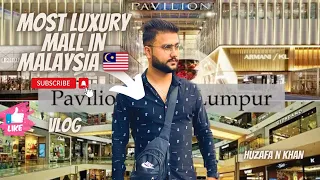 Pavilion Kuala Lumpur | Most Luxury | Shopping Mall in Malaysia | #tour #travel #vlog