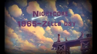 Nightcore 1965 (Zella Day)