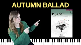 Autumn Ballad (Piano Adventures Level 5 Lesson Book)