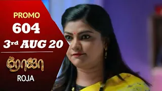 ROJA Serial | Promo 604 | 3rd July 2020 | Priyanka | SibbuSuryan | SunTV Serial |Saregama TVShows