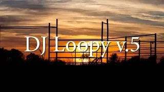 DJ Loopy v.5