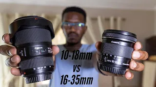 Canon 16-35mm f/4 vs 10-18mm f/4.5-5.6 - Lens Comparison