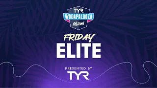 TYR Wodapalooza Miami 2024: Friday Elite