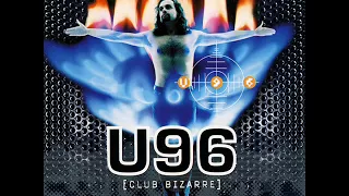 U96 - Club Bizarre 2k17 (UltraBooster Bootleg Remix)