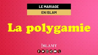 LA POLYGAMIE: QUE DIT L'ISLAM ?