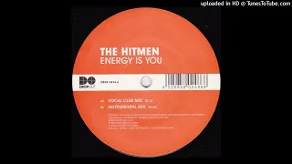 The Hitmen - Energy Is You