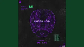 One Time (Kordhell Remix)