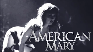 American Mary (2013) Recut Trailer [Fifty Shades Of Grey Style]