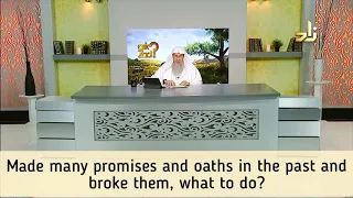 Made Promises & Oaths in past & broke them, what to do for same Oath / different Oaths Assimalhakeem