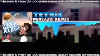 Tetris (PUNYASO Remix)