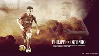 Philippe Coutinho - Liverpool Superstar ● Ready For New Season 2016/17 ● Skills & Goals HD 1080i