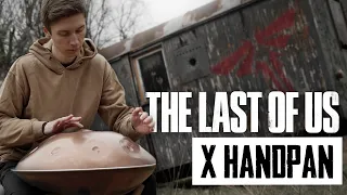 The Last of Us - Main Theme - Handpan Cover