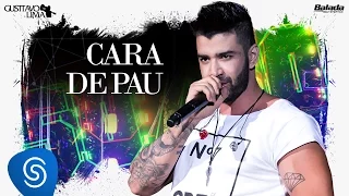 Gusttavo Lima - Cara de Pau - DVD 50/50 (Vídeo Oficial)