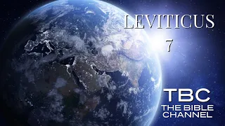 LEVITICUS 7/ THE BIBLE CHANNEL / OLD TESTAMENT STUDY