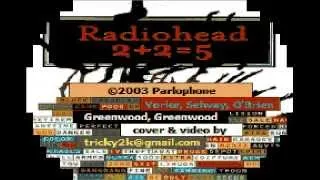 Radiohead - 2+2=5 - Karaoke - Instrumental Cover and Lyrics