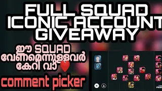 FULL SQUAD ICONIC ACCOUNT GIVEAWAY | comment picker ❤️| MS🔥