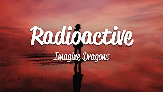 Imagine Dragons - Radioactive (Lyrics)