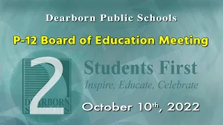 October 2022 P 12 Board of Education Meeting.  Part 2