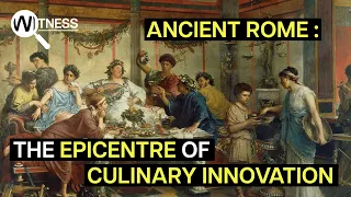 Innovation And Excess Of The Roman Banquet | Full Ancient Rome Food History Documentary