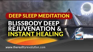 4 Hour Deep Sleep Meditation Blissbody Rejuvenation And Instant Healing