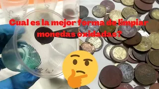 cual es la mejor forma de limpiar monedas oxidadas?