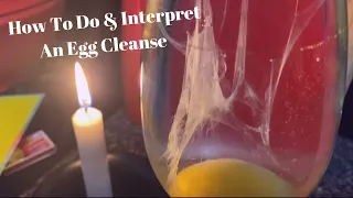 How To Do & Interpret An Egg Cleanse ( Send It BACK To Sender)