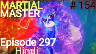 [Part 154] Martial Master explained in hindi | Martial Master 297 explain in hindi #martialmaster