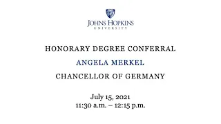 Johns Hopkins Awards Honorary Degree to German Chancellor Angela Merkel