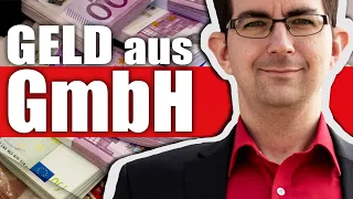 Steuereffizient Geld aus einer GmbH bekommen