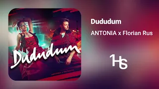 ANTONIA x Florian Rus - Dududum | O Oră