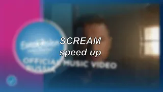 Sergey Lazarev - Scream - Russia 🇷🇺 (Eurovision 2019) | Speed Up