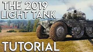 The 2019 Light Tank & Scouting Guide for World of Tanks