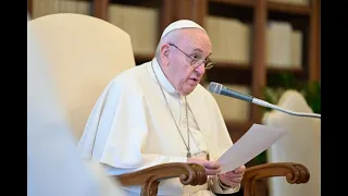 5 maggio 2021-Papa Francesco Catechesi sulla preghiera: 32.La preghiera contemplativa - Udienza Gen.