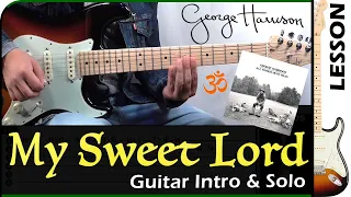 How to play MY SWEET LORD ⛅️ - George Harrison / GUITAR Lesson 🎸 / GuiTabs N°194 🆕