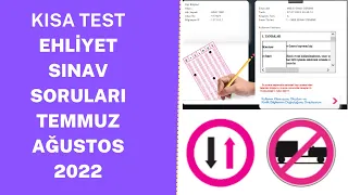 KESİN ÇÖZ / EHLİYET SINAV SORULARI 2022 / TEMMUZ , AĞUSTOS