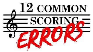 12 Common Scoring Errors