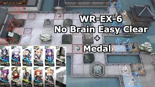 [Arknights] WR-EX-6 + Medal - No Brain Easy Clear