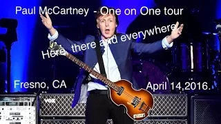 Here, there and everywhere - Paul McCartney in Fresno.