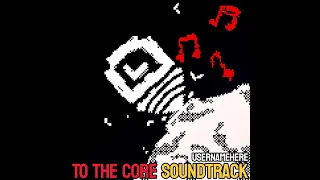 Internal Cooling | To The Core Soundtrack