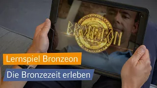 Lernspiel Bronzeon - Spielend die Bronzezeit entdecken