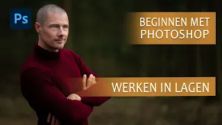 Beginnen met Photoshop 01 - Werken in lagen