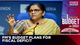 Finance Minister Proposed Plans For Fiscal Deficit 2022-2023