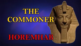 Fall of the 18th Dynasty 5 - Horemhab