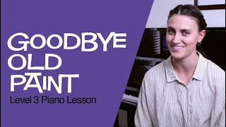 Goodbye, Old Paint - FREE Online Piano Lesson for Kids from the MakingMusicFun.net Academy
