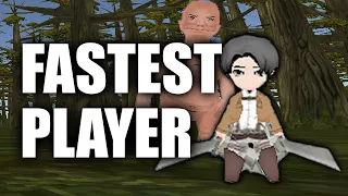 the Fastest AoTTG Mobile Player