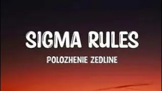 Sigma Rule-Polozhenie Zedline (1 Hour)|| #music #1hour #lyrics #sigmarule #tiktok