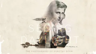 Britain's street photography | Seeing Daylight: The Photography of Dorothy Bohm | Full Film