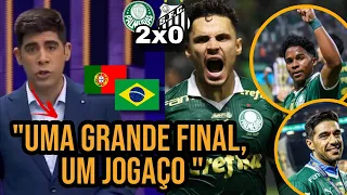 TV PORTUGUESA EMPOLGADAÇA COM PALMEIRAS 2X0 SANTOS NA FINAL DO PAULISTA